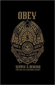 Obey_Supply_&_Demand_The_Art_of_Shepard_Fairey-Shepard_Fairey