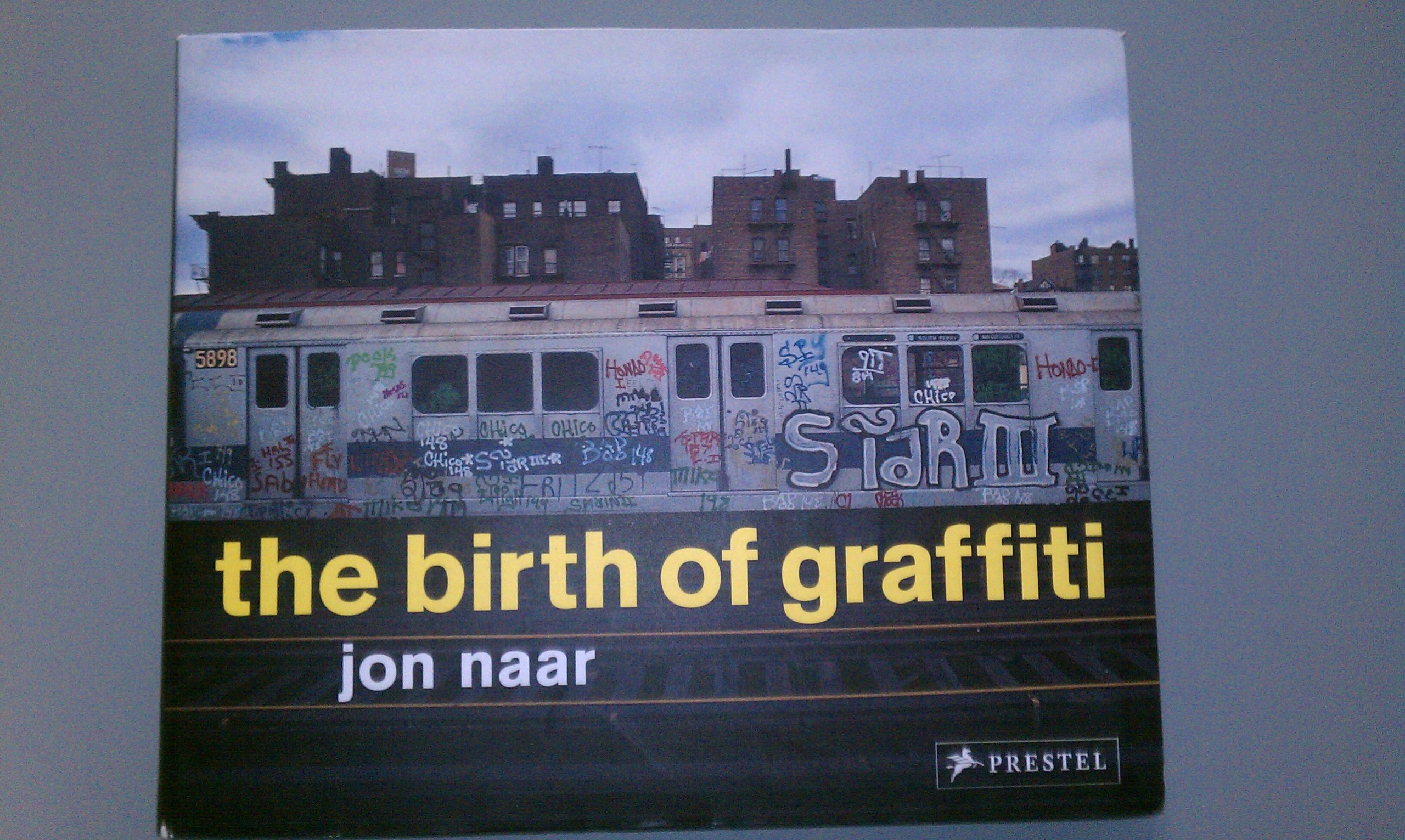 The_Birth_of_Graffiti_Jon_Naar